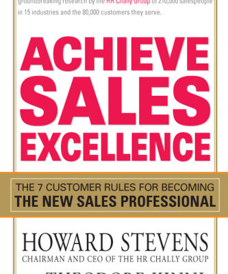 خرید و دانلود نسخه کامل کتاب Achieve Sales Excellence: The 7 Customer Rules for Becoming the New Sales Professional