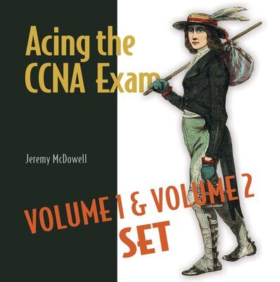 خرید و دانلود نسخه کامل کتاب Acing the CCNA Exam Volumes 1 And 2