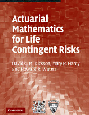 خرید و دانلود نسخه کامل کتاب Actuarial Mathematics for Life Contingent Risks (International Series on Actuarial Science)