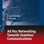خرید و دانلود نسخه کامل کتاب Ad-Hoc Networking Towards Seamless Communications (Signals and Communication Technology)