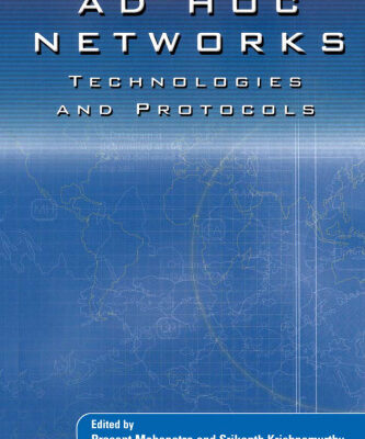خرید و دانلود نسخه کامل کتاب Ad Hoc Networks Technologies And Protocols