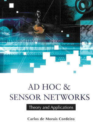 خرید و دانلود نسخه کامل کتاب Ad Hoc & Sensor Networks: Theory And Applications