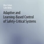 خرید و دانلود نسخه کامل کتاب Adaptive and Learning-Based Control of Safety-Critical Systems