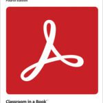 خرید و دانلود نسخه کامل کتاب Adobe Acrobat Classroom in a Book, 4th Edition
