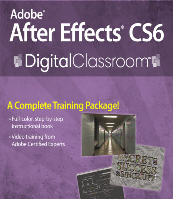 خرید و دانلود نسخه کامل کتاب Adobe After Effects CS6 Digital Classroom