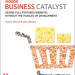 خرید و دانلود نسخه کامل کتاب Adobe Business Catalyst: Design full-featured websites without the hassles of development