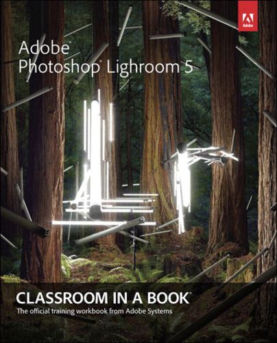 خرید و دانلود نسخه کامل کتاب Adobe Creative Team. Adobe Photoshop Lightroom 5: Classroom in a Book_6865a7fe23a9d.jpeg خرید و دانلود نسخه کامل کتاب Adobe Creative Team. Adobe Photoshop Lightroom 5: Classroom in a Book