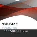 خرید و دانلود نسخه کامل کتاب Adobe Flex 4: Training from the Source, Volume 1