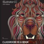 خرید و دانلود نسخه کامل کتاب Adobe Illustrator CC Classroom in a Book
