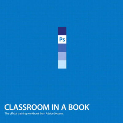 خرید و دانلود نسخه کامل کتاب Adobe Photoshop CS4 Classroom in a Book