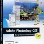 خرید و دانلود نسخه کامل کتاب Adobe Photoshop CS5 – Der professionelle Einstieg