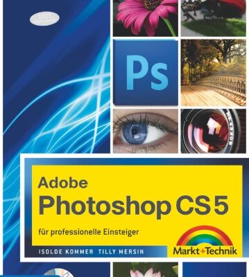 خرید و دانلود نسخه کامل کتاب Adobe Photoshop CS5: Fur professionelle Einsteiger