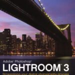 خرید و دانلود نسخه کامل کتاب Adobe Photoshop Lightroom 3: Streamlining Your Digital Photography Process
