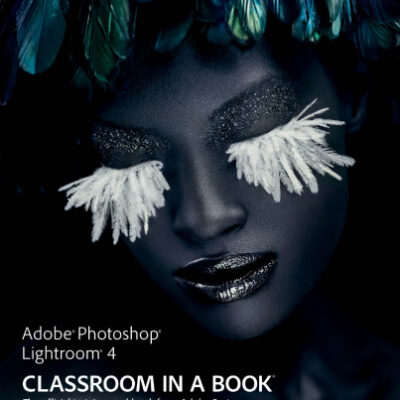 خرید و دانلود نسخه کامل کتاب Adobe Photoshop Lightroom 4 Classroom in a Book