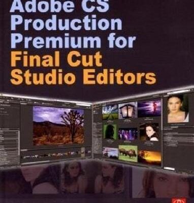 خرید و دانلود نسخه کامل کتاب Adobe Production Premium for Final Cut Studio Editors