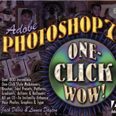 خرید و دانلود نسخه کامل کتاب Adobe(R) Photoshop(R) 7 One Click Wow!