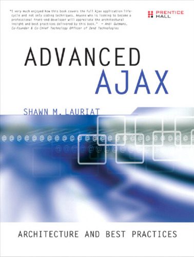 خرید و دانلود نسخه کامل کتاب Advanced Ajax: Architectureand Best Practices_687952f806469.jpeg خرید و دانلود نسخه کامل کتاب Advanced Ajax: Architectureand Best Practices