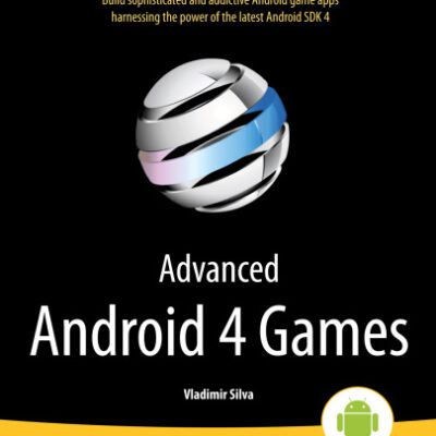 خرید و دانلود نسخه کامل کتاب Advanced Android 4 Games