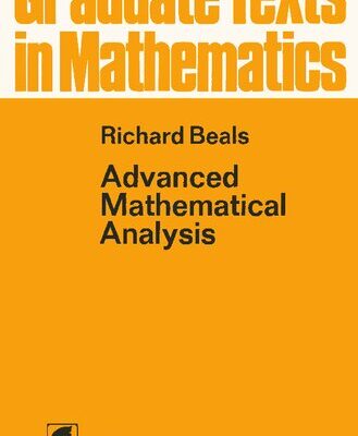 خرید و دانلود نسخه کامل کتاب Advanced Mathematical Analysis: Periodic Functions and Distributions, Complex Analysis, Laplace Transform and Applications