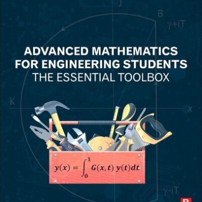 خرید و دانلود نسخه کامل کتاب Advanced Mathematics for Engineering Students: The Essential Toolbox