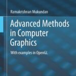 خرید و دانلود نسخه کامل کتاب Advanced Methods in Computer Graphics: With Examples in OpenGL
