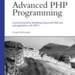 خرید و دانلود نسخه کامل کتاب Advanced PHP Programming