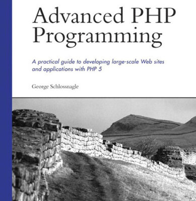 خرید و دانلود نسخه کامل کتاب Advanced PHP Programming