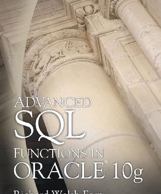 خرید و دانلود نسخه کامل کتاب Advanced SQL functions in Oracle 10g