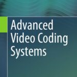 خرید و دانلود نسخه کامل کتاب Advanced Video Coding Systems