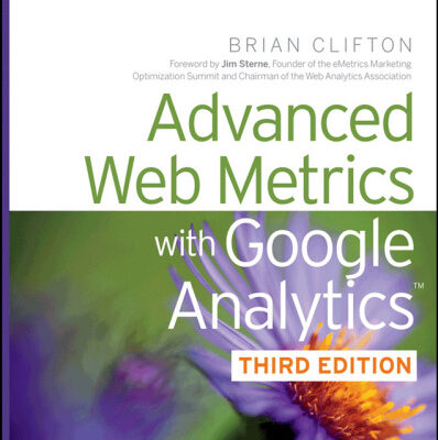 خرید و دانلود نسخه کامل کتاب Advanced Web Metrics with Google Analytics