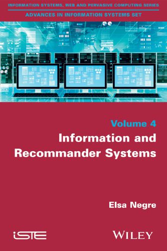 خرید و دانلود نسخه کامل کتاب Advances in information systems set. Volume 4, Information and recommender systems_6865974ce1cc5.jpeg خرید و دانلود نسخه کامل کتاب Advances in information systems set. Volume 4, Information and recommender systems