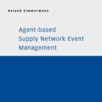 خرید و دانلود نسخه کامل کتاب Agent-based Supply Network Event Management