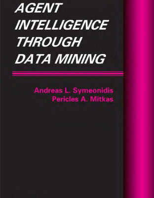 خرید و دانلود نسخه کامل کتاب Agent Intelligence Through Data Mining