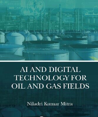 خرید و دانلود نسخه کامل کتاب AI and Digital Technology for Oil and Gas Fields