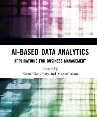 خرید و دانلود نسخه کامل کتاب AI-Based Data Analytics: Applications for Business Management