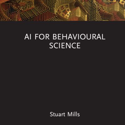 خرید و دانلود نسخه کامل کتاب AI for Behavioural Science