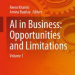 خرید و دانلود نسخه کامل کتاب AI in Business: Opportunities and Limitations: Volume 1