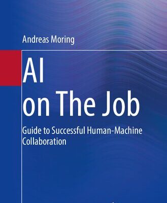 خرید و دانلود نسخه کامل کتاب AI on The Job: Guide to Successful Human-Machine Collaboration