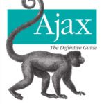 خرید و دانلود نسخه کامل کتاب Ajax: The Definitive Guide