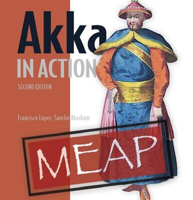 خرید و دانلود نسخه کامل کتاب Akka in Action, Second Edition (MEAP v13)