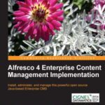 خرید و دانلود نسخه کامل کتاب Alfresco 4 Enterprise Content Management Implementation