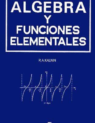 خرید و دانلود نسخه کامل کتاب Algebra y funciones elementales