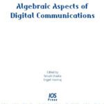 خرید و دانلود نسخه کامل کتاب Algebraic Aspects of Digital Communications:  Volume 24 NATO Science for Peace and Security Series – D: Information and Communication Security (Nato Science … D: Information and Communication Security)