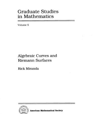 خرید و دانلود نسخه کامل کتاب Algebraic Curves and Riemann Surfaces