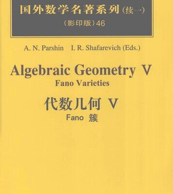 خرید و دانلود نسخه کامل کتاب Algebraic Geometry V: Fano Varieties