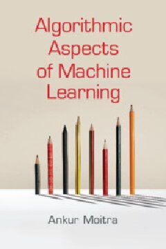 خرید و دانلود نسخه کامل کتاب Algorithmic Aspects of Machine Learning