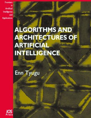 خرید و دانلود نسخه کامل کتاب Algorithms and architectures of artificial intelligence