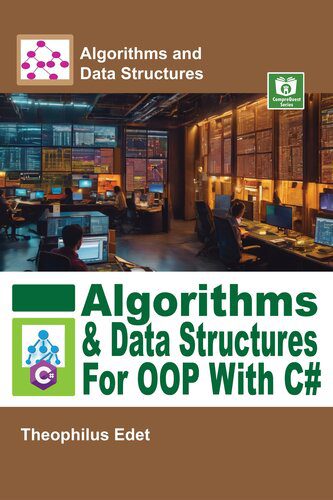 خرید و دانلود نسخه کامل کتاب Algorithms and Data Structures for OOP With C#_68653ed11a431.jpeg خرید و دانلود نسخه کامل کتاب Algorithms and Data Structures for OOP With C#