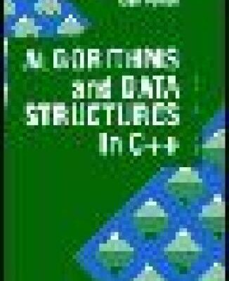 خرید و دانلود نسخه کامل کتاب Algorithms and Data Structures in C++