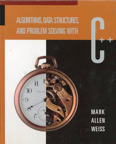 خرید و دانلود نسخه کامل کتاب Algorithms, Data Structures, and Problem Solving With C_6865713690bf9.jpeg خرید و دانلود نسخه کامل کتاب Algorithms, Data Structures, and Problem Solving With C